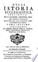 Della istoria ecclesiastica descritta da F. Giuseppe Agostino Orsi ... tomo primo [-ventesimo]