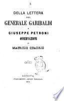Della lettera del generale Garibaldi a Giuseppe Petroni osservazioni di Maurizio Quadrio
