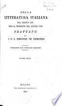 Della letteratura italiana, dal secolo 14 fino al principio del secolo 19