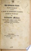 Della letteratura italiana del secolo decimonono in rapporto a tutte le letterature d'Europa