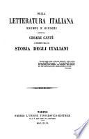 Della letteratura Italiana esempj e giudizj esposti a complemento della sua storia degli Italiani