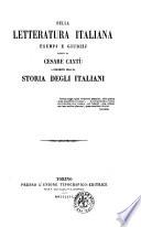 Della letteratura italiana esempj e giudizj esposti da Cesare Cantu a complemento della sua Storia degli italiani