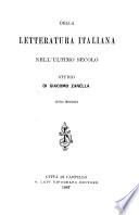 Della Letteratura Italiana nell'ultimo secolo