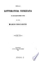 Della letteratura veneziana ed altri scritti intorno ad essa