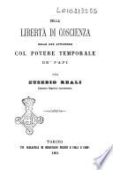 Della libertà di coscienza nelle sue attinenze col potere temporale de' papi