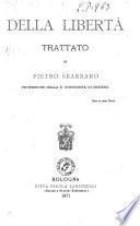 Della libertà trattato introduzione di Pietro Sbarbaro