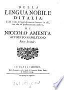 Della lingua nobile d'italia e del modo di leggiadramente scrivere in essa non che di perfettamente parlare