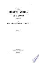 Della Moneta antica di Genova Libri IV