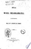Della musica melodrammatica ragionamento dell'avv. Giuseppe De Simone