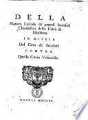 Della natura laicale de' pretesi benefizj chiesastici della citta di Molfetta in difesa del ceto de' secolari contro quella Curia vescovile
