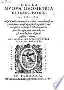 Della Nvova Geometria Di Franc. Patrici Libri XV. (etc.)