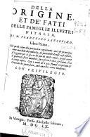 Della origine et de'fatti delle famiglie illustri d'Italia