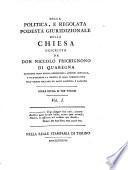 Della politica, e regolata podestà giuridizionale della chiesa descritta da Don Niccolò Frichignono di Quaregna ... Vol. 1. (-3.)