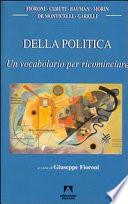Della politica. Un vocabolario per ricominciare