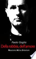 Della rabbia, dell'amore