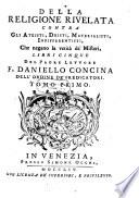Della religione rivelata contra gli ateisti, deisti ... libri cinque