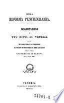 Della riforma penitenziaria. Dissertazione