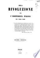 Della rivoluzione per l'indipendenza italiana nel 1848-1849 [Giuseppe Frapporti]