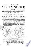 Della Sicilia nobile opera di Francesco Maria Emanuele e Gaetani marchese di Villa Bianca ..