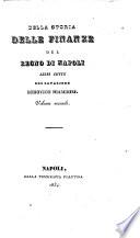 Della storia delle finanze del regno di Napoli