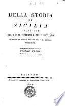 Della storia di Sicilia deche due del r.p.m. Tommaso Fazello siciliano tradotte in lingua toscana dal p.m. Remigio fiorentino. Volume primo 3-terzo]