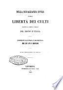 Della uguaglianza civile e della libertà dei culti secondo il diritto pubblico del regno d'Italia