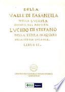 Della Valle di Fasanella nella Lucania. Discorsi del dottor Lucido Di Stefano della terra di Aquaro nella stessa Lucania. Nuova ediz.