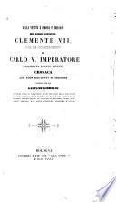 Della venuta e dimora in Bologna del sommo pontefice Clemente VII.