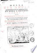 Della via Appia riconosciuta e descritta da Roma a Brindisi libri 4 di Francesco Maria Pratilli ..