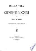 Della vita di Giuseppe Mazzini