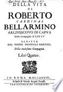 Della Vita di Roberto Cardinal Bellarmino