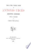 Della vita e delle opere di Antonio Urceo, detto Codro
