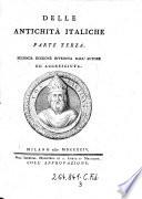 Delle antichita italiche. 2. ed. riveduta dall'autore ed accresciuta