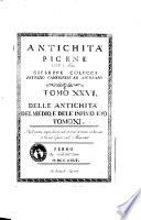 Delle antichità picene dell'abate Giuseppe Colucci patrizio camerinese. Tomo 1-[31.] ..