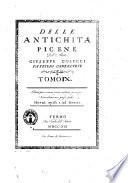 Delle antichità picene dell'abate Giuseppe Colucci patrizio camerinese. Tomo 1-[31.] ..