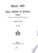 Delle arti e degli artefici di Mantova notizie raccolte ed illustrate con disegni e con documenti