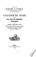 Delle barche a vapore e di alquante proposizioni per rendere più sicura e più agevole la navigazione del Tevere e della sua foce in Fiumicino