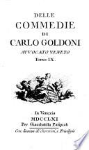 DELLE COMMEDIE DI CARLO GOLDONI AVVOCATO VENETO.