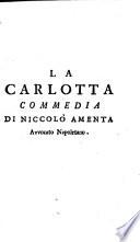 Delle commedie di Niccolò Amenta ... Tomo primo (-terzo).