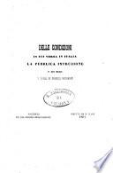 Delle condizioni in cui versa in Italia la pubblica istruzione e dei mezzi di darle un indirizzo nazionale [Piero Giuliani]