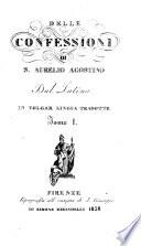 Delle confessioni di s. Aurelio Agostino, in volgar lingua tr