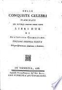 Delle conquiste celebri esaminate col natural diritto delle genti. Libri due di Agatopisto Cromaziano