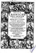 Delle Croniche Dell' Ordine De' Frati Minori Institutio dal P. S. Francesco