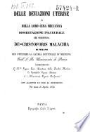 Delle deviazioni uterine e della loro cura meccanica, dissertazione inaugurale ... Nel mese di Aprile 1856