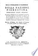 Delle eccellenze e grandezze della nazione fiorentina