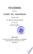 Delle guerre del Peloponneso libri VIII dal greco in italiano tradotti dal Cavaliere Pietro Manzi