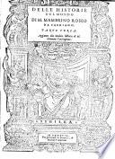 Delle historie del mondo. (Vol. 4. 5: di Mambrino Roseo da Fabriano).