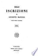 Delle iscrizioni di Gius. Manuzzi Parte prima e seconda