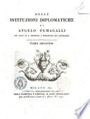 Delle istituzioni diplomatiche di Angelo Fumagalli già abate di S. Ambrogio e presidente dei Cisterciesi. Tomo primo [-secondo]