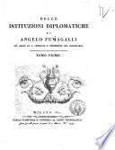 Delle istituzioni diplomatiche di Angelo Fumagalli già abate di S. Ambrogio e presidente dei Cisterciesi. Tomo primo [-secondo]